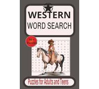 Western Word Search Puzzle Book: Word Search with Easy To Read Print about Western, Cowboys, Horses and More| 6x9 inches| 50+ puzzles... Gifts for Vacations, Holidays and Relaxing