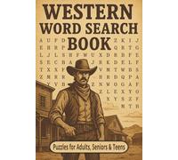 Western Word Search Puzzle Book: Word Searches with Easy to Read Print about Western, Cowboys, Horses and More | 6x9 inches, 110 pages | 50+ Puzzles ... Gift for Vacations, Holidays and Free Times