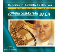 Westfälisches Blechbläserensemble - Die Schönsten Choralsätze Von J.S.Bach