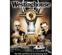 Westinghouse: The Life & Times of An American Icon (DVD)