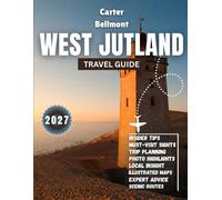 Westjutland Travel Guide 2027: Dunes That Dance with the Wind