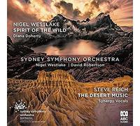 Westlake/ Reich/ Sydney Symphony Orchestra - Westlake: Spirit Of The Wild / Reich: Desert Music