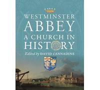 David Cannadine Westminster Abbey (Tascabile)