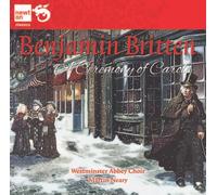 Westminster Abbey Choir - Britten: a Ceremony of Carols
