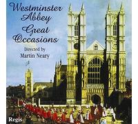 Westminster Abbey Choir - Westminster Abbey Great Occasions
