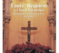 Westminster Cathedral Choir - Faure: Requiem/Messe Basse