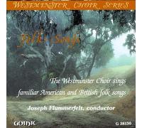 Westminster College Choir - Folk Songs
