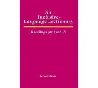 Westminster John Knox An Inclusive Language Lectionary, Revised Ed (Tascabile)