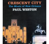 Weston, Paul - Crescent City