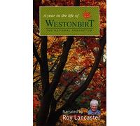 Westonbirt: A Year In The Life Of Westonbirt [VHS]