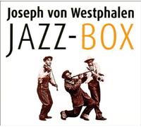 Westphalen,Joseph Von - Jazz-Box
