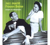Westphalen,Joseph Von - Jazz Macht Frauen Beine