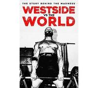Westside vs. the World (DVD) Ron Perlman Louie Simmons Dave Tate Mark Bell