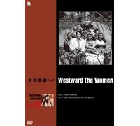 Westward the Women