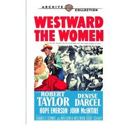 Westward The Women (DVD) Denise Darcel Hope Emerson John Mc Intire Robert Taylor