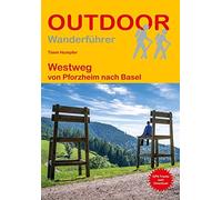 Westweg von Pforzheim nach Basel (Outdoor Wanderführer): 483
