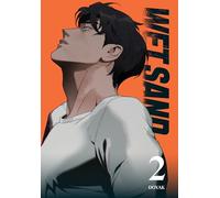 Wet Sand, Volume 2