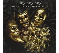 WET WET WET - HIGH ON THE HAPPY SIDE