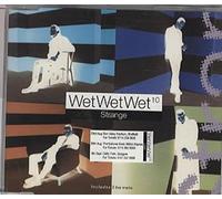 Wet Wet Wet - Strange