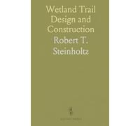 Wetland Trail Design and Construction
