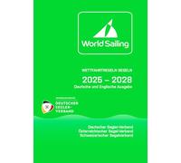 Wettfahrtregeln Segeln 2025 bis 2028: Deutsche und englische Ausgabe