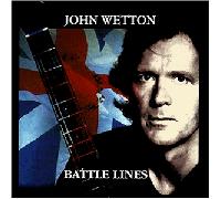 Wetton,John - Battle Lines