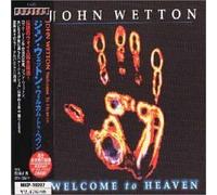 Wetton, John - Welcome To Heaven + 1