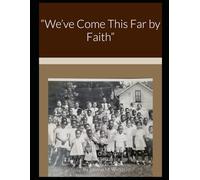 "We've Come This Far By Faith": Bethel A.M.E. Church