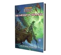 WFRSP - Der Innere Feind #05 - Das Imperium in Trümmern