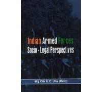 Wg Cdr U. C. Jha The Indian Armed Forces (Copertina rigida)