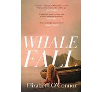 Whale fall: Elizabeth O'Connor