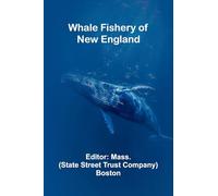 Whale Fishery Of New England