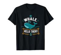 Whale Hello There - Arte Divertente e Carina del Viaggio nell'oceano Maglietta