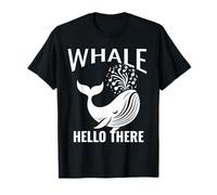 Whale Hello There Crociera sul mare o sull'oceano Osservazione delle balene Un gioco di parole Maglietta
