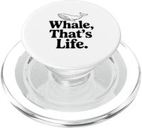 Whale That's Life Ispirational Ocean Lover PopSockets PopGrip per MagSafe