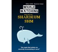 Whale Watching - SHARDEUM (SHM): Don't miss the new Ethereum at $0.0001 - Analysis of the gem that could explode in 2026