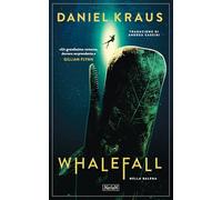 Whalefall. Nella balena