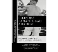 Whalen Kwon-Ling Thomas H Fletcher Filipino Panantukan Boxing (Tascabile)