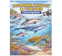 Whales Dolphins and Turtles - Colouring Book