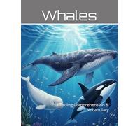 Whales of the World Workbook: Reading Comprehension & Vocabulary