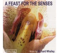 Whalley, Richard - Feast For The Senses