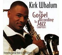 Whalum, Kirk - Gospel According To Jazz