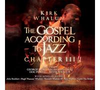 Kirk Whalum Gospel According to Jazz 3 (CD) Album