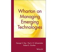 George S. Day Wharton on Managing Emerging Technologies (Copertina rigida)