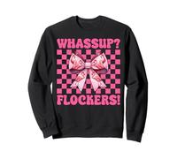 Whassup? Flockers! Divertente Fenicottero Ragazza Mamma Rosa Coquette Fiocco Felpa