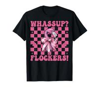Whassup? Flockers! Divertente Fenicottero Ragazza Mamma Rosa Coquette Fiocco Maglietta