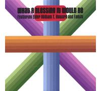 What a Blessing It Would Be