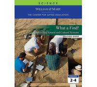 What a Find: Analyzing Natural and Cultural Systems (Copertina rigida)