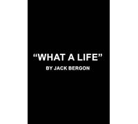 What a Life