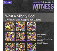 What a Mighty God: Spirituals & Gospels for Chorus